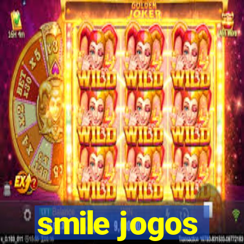 smile jogos